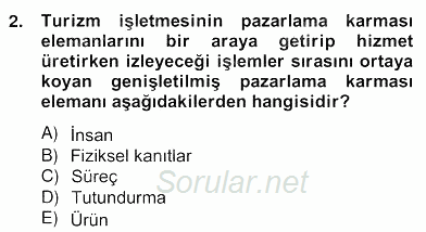 Turizm Pazarlaması 2012 - 2013 Ara Sınavı 2.Soru