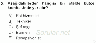 Otel İşletmelerinde Destek Hizmetleri 2015 - 2016 Ara Sınavı 2.Soru