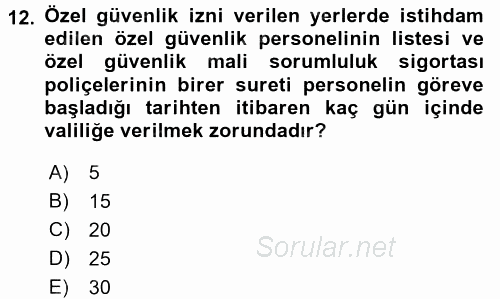 Özel Güvenlik Hukuku 1 2017 - 2018 Dönem Sonu Sınavı 12.Soru