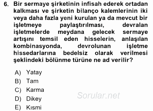 Muhasebe ve Hukuk 2017 - 2018 3 Ders Sınavı 6.Soru
