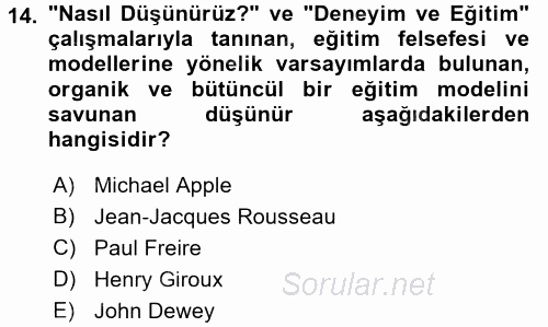 Eğitim Felsefesi 2017 - 2018 3 Ders Sınavı 14.Soru
