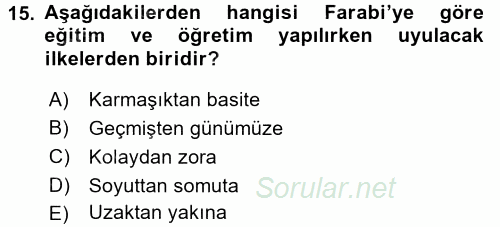 Eğitim Felsefesi 2017 - 2018 3 Ders Sınavı 15.Soru