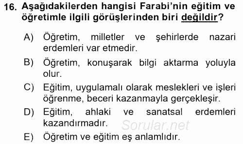 Eğitim Felsefesi 2017 - 2018 3 Ders Sınavı 16.Soru