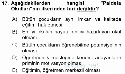 Eğitim Felsefesi 2017 - 2018 3 Ders Sınavı 17.Soru