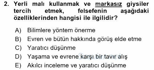 Eğitim Felsefesi 2017 - 2018 3 Ders Sınavı 2.Soru
