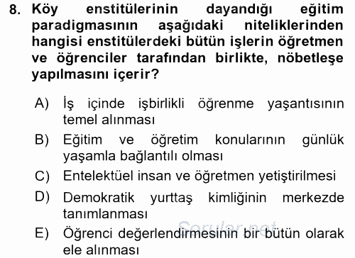 Eğitim Felsefesi 2017 - 2018 3 Ders Sınavı 8.Soru