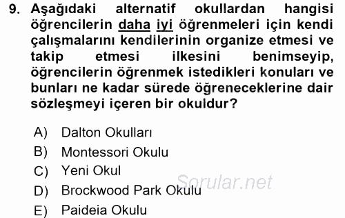Eğitim Felsefesi 2017 - 2018 3 Ders Sınavı 9.Soru
