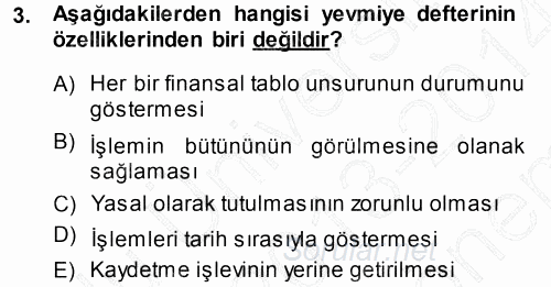 Genel Muhasebe 2013 - 2014 Dönem Sonu Sınavı 3.Soru