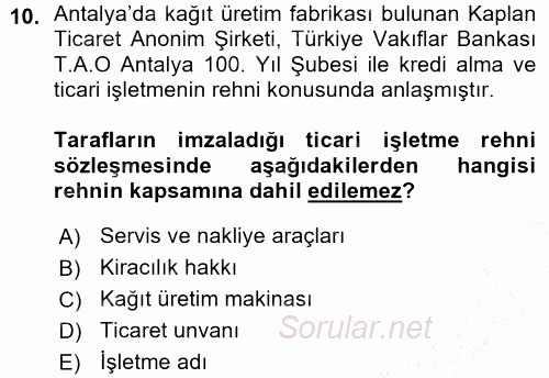 Ticaret Hukuku 1 2015 - 2016 Ara Sınavı 10.Soru