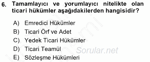 Ticaret Hukuku 1 2015 - 2016 Ara Sınavı 6.Soru