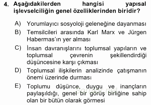 Modern Sosyoloji Tarihi 2017 - 2018 Ara Sınavı 4.Soru