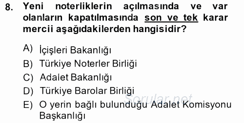 Avukatlık Ve Noterlik Hukuku 2013 - 2014 Dönem Sonu Sınavı 8.Soru