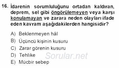 Özel Güvenlik Hukuku 2 2013 - 2014 Dönem Sonu Sınavı 16.Soru