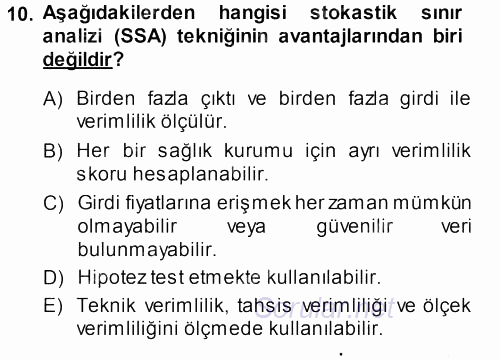 Sağlık Kurumlarında Operasyon Yönetimi 2014 - 2015 Dönem Sonu Sınavı 10.Soru