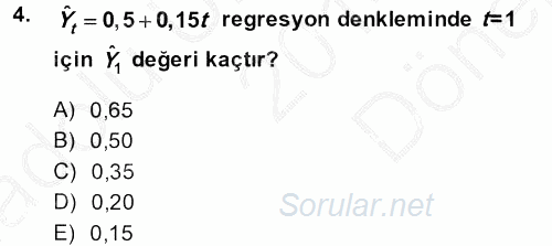 Sağlık Kurumlarında Operasyon Yönetimi 2014 - 2015 Dönem Sonu Sınavı 4.Soru