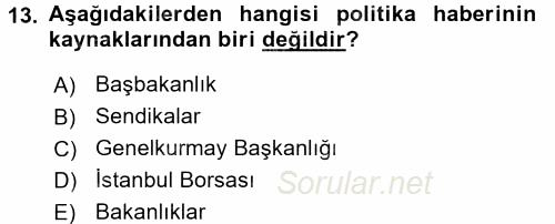 Haber Türleri 2015 - 2016 Ara Sınavı 13.Soru