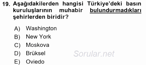 Haber Türleri 2015 - 2016 Ara Sınavı 19.Soru