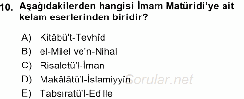 İslam Mezhepleri Tarihi 2015 - 2016 Ara Sınavı 10.Soru