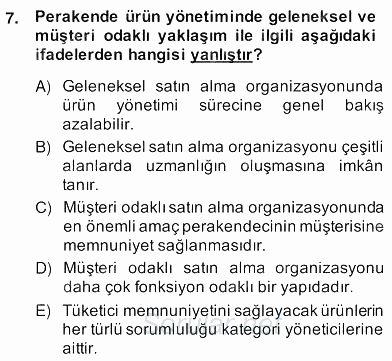 Teknoloji Perakendeciliği 2013 - 2014 Ara Sınavı 7.Soru