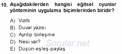 Öğretim İlke Ve Yöntemleri 2014 - 2015 Dönem Sonu Sınavı 10.Soru