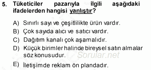 Pazarlama Yönetimi 2013 - 2014 Dönem Sonu Sınavı 5.Soru