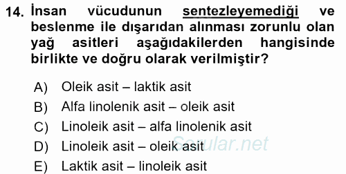 Beslenmenin Temel İlkeleri 2017 - 2018 Ara Sınavı 14.Soru