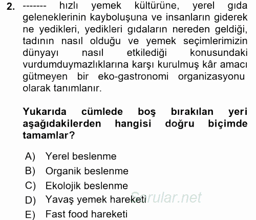 Beslenmenin Temel İlkeleri 2017 - 2018 Ara Sınavı 2.Soru