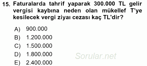 Vergi Uygulamaları 2015 - 2016 Dönem Sonu Sınavı 15.Soru