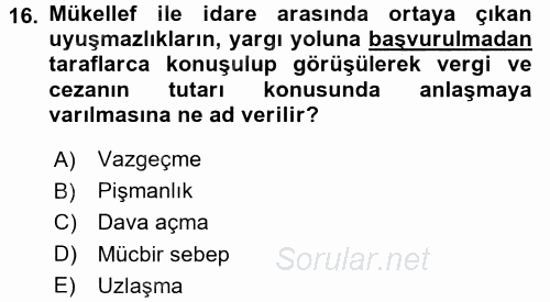 Vergi Uygulamaları 2015 - 2016 Dönem Sonu Sınavı 16.Soru