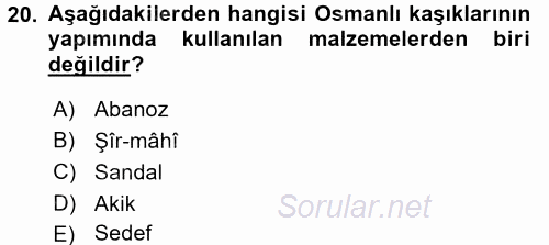 Osmanlı Mutfağı 2017 - 2018 Dönem Sonu Sınavı 20.Soru