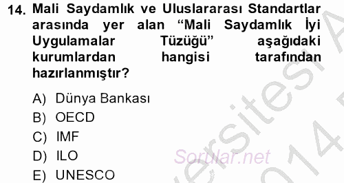 Kamu Mali Yönetimi 2013 - 2014 Dönem Sonu Sınavı 14.Soru