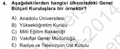 Kamu Mali Yönetimi 2013 - 2014 Dönem Sonu Sınavı 4.Soru
