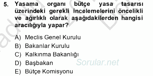 Kamu Mali Yönetimi 2013 - 2014 Dönem Sonu Sınavı 5.Soru