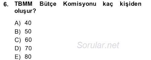 Kamu Mali Yönetimi 2013 - 2014 Dönem Sonu Sınavı 6.Soru