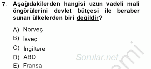 Kamu Mali Yönetimi 2013 - 2014 Dönem Sonu Sınavı 7.Soru