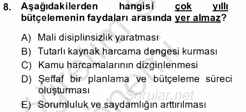 Kamu Mali Yönetimi 2013 - 2014 Dönem Sonu Sınavı 8.Soru