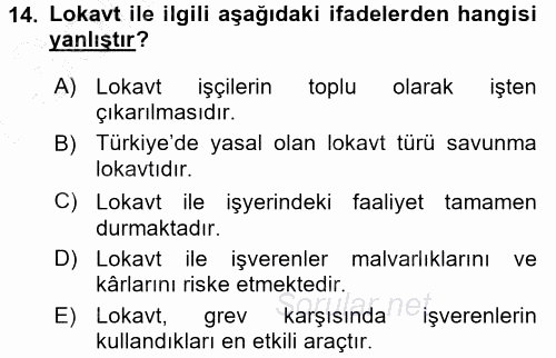 Endüstri İlişkileri 2015 - 2016 Dönem Sonu Sınavı 14.Soru