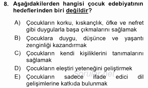 Çocuk Edebiyatı Ve Medya 2017 - 2018 Ara Sınavı 8.Soru