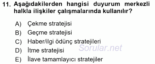 Halkla İlişkiler Uygulamaları ve Örnek Olaylar 2015 - 2016 Ara Sınavı 11.Soru