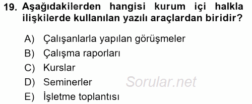 Halkla İlişkiler Uygulamaları ve Örnek Olaylar 2015 - 2016 Ara Sınavı 19.Soru