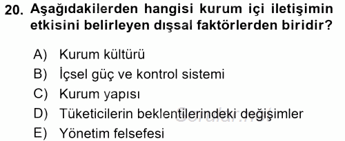 Halkla İlişkiler Uygulamaları ve Örnek Olaylar 2015 - 2016 Ara Sınavı 20.Soru