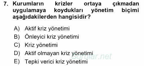 Halkla İlişkiler Uygulamaları ve Örnek Olaylar 2015 - 2016 Ara Sınavı 7.Soru