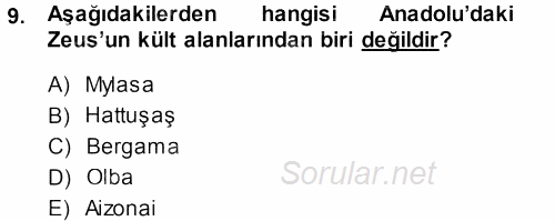 Mitoloji ve Din 2013 - 2014 Dönem Sonu Sınavı 9.Soru