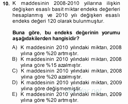 İstatistik 2013 - 2014 Tek Ders Sınavı 10.Soru