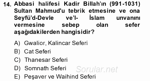 İlk Müslüman Türk Devletleri 2014 - 2015 Dönem Sonu Sınavı 14.Soru
