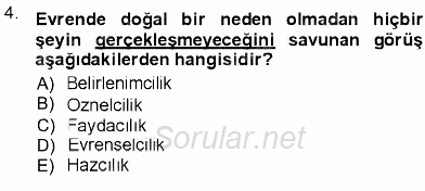 Adalet Meslek Etiği 2012 - 2013 Ara Sınavı 4.Soru