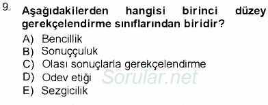 Adalet Meslek Etiği 2012 - 2013 Ara Sınavı 9.Soru