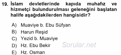 İslam Tarihi ve Medeniyeti 2 2015 - 2016 Dönem Sonu Sınavı 19.Soru