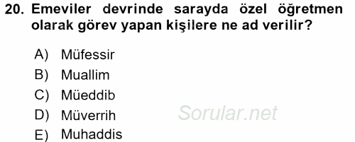 İslam Tarihi ve Medeniyeti 2 2015 - 2016 Dönem Sonu Sınavı 20.Soru