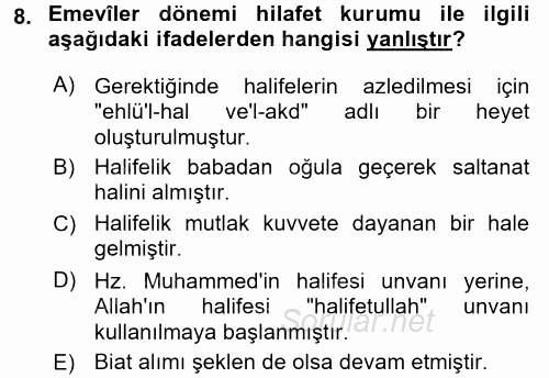 İslam Tarihi ve Medeniyeti 2 2015 - 2016 Dönem Sonu Sınavı 8.Soru